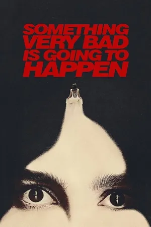 Something Very Bad Is Going to Happen 2026 Season 01 Hindi Dual Audio WEB-DL | Hindi Dubbed Movie [ALL EPISODES]