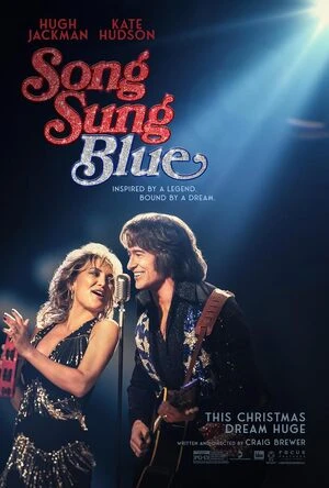 Song Sung Blue 2025 Hindi Dual Audio WEBRip | Hindi Dubbed Movie